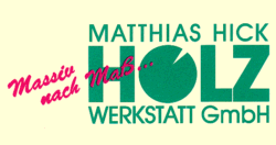 Holzwerkstatt Hick